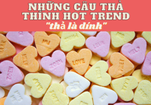 Những câu thả thính hot trend ai cũng phải biết